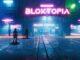 Bloktopia Nedir?